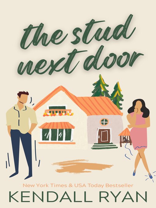 Title details for The Stud Next Door by Kendall Ryan - Wait list